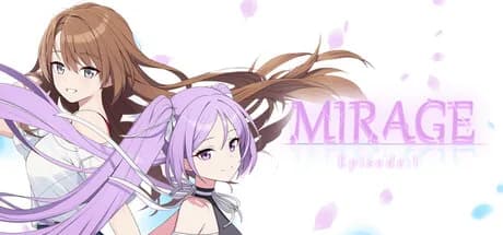 Mirage Episode：1