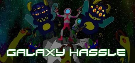 Galaxy Hassle