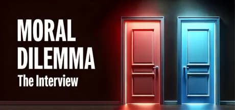 Moral Dilemma: The Interview