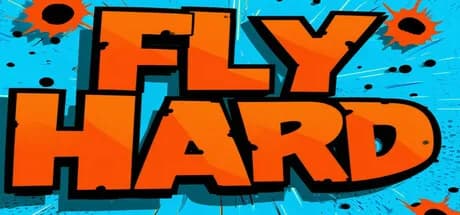 Fly Hard görsel 1