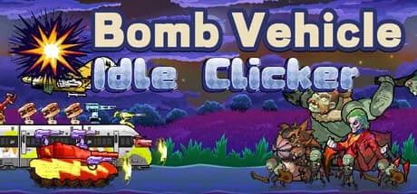 Bomb Vehicle: Boşta Tıklama Oyunu