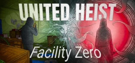 United Heist: Facility Zero görsel 1
