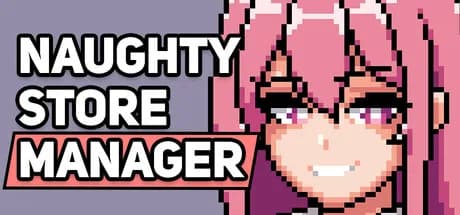 Naughty Store Manager