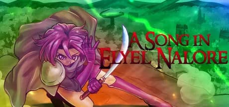 A Song in Elyel Nalore