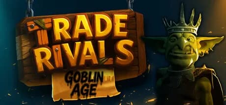 Ticaret Savaşları - Goblin Çağı Simülasyonu
