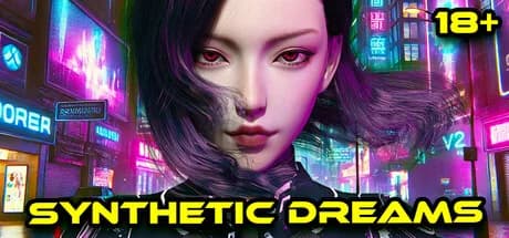 Synthetic Dreams 18+