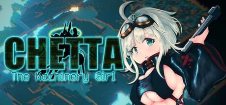 チェッタ:The Machinery Girl