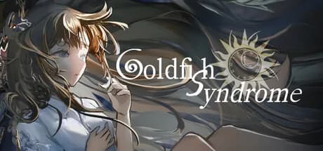 金鱼症候群 Goldfish Syndrome