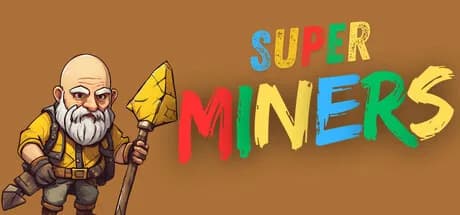 Super Miners