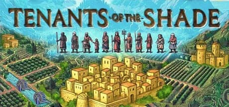 Tenants of the Shade