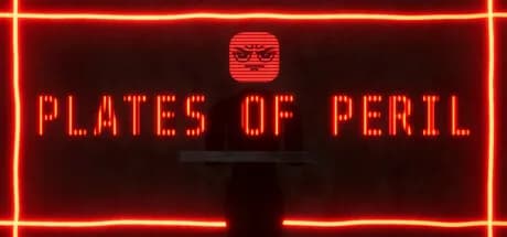 Plates of Peril