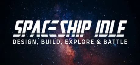 Spaceship Idle: Design, Build, Explore & Battle
