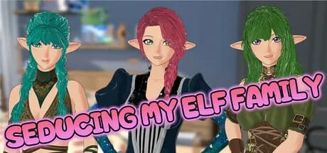 Seducing My Elf Family