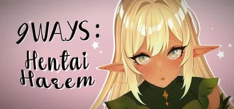 9 Ways : Hentai Harem