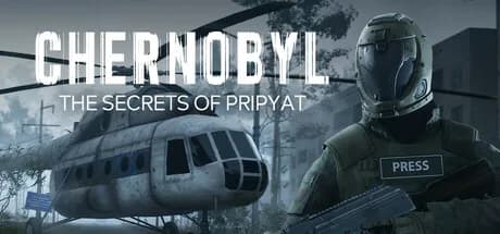 CHERNOBYL: The Secrets of Pripyat