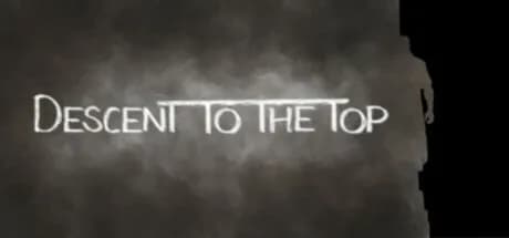 Descent to the Top