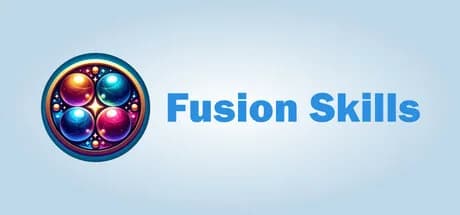 Fusion Skills
