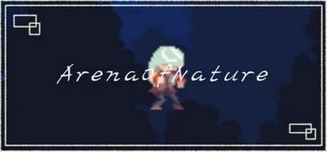 ArenaOfNature