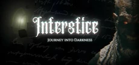 Interstice: Journey into Darkness
