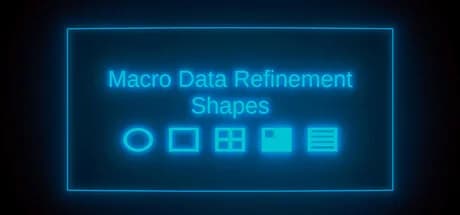 Macro Data Refinement Simulator: Shapes