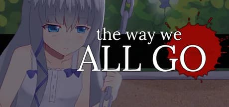 The Way We All Go (2015) görsel 1