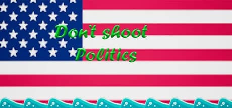Don't shoot politics görsel 1