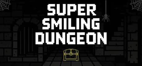 Super Smiling Dungeon