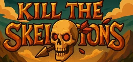 Kill The Skeletons