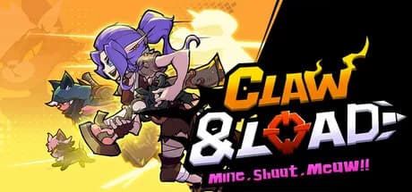 Claw & Load : Mine,Shoot,Meow!