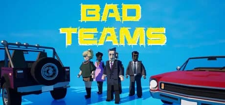Bad Teams görsel 1