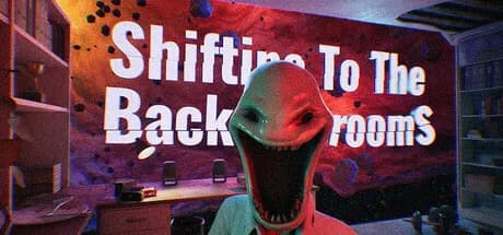 Shifting To The Backrooms