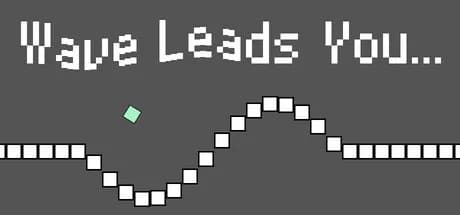 Wave Leads You...
