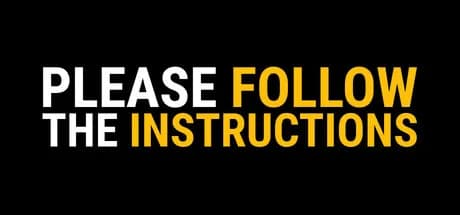 Please Follow the Instructions görsel 1