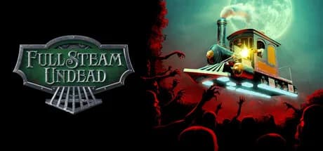 Full Steam Undead