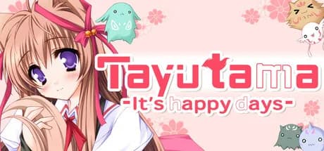 タユタマ-It's happy days-