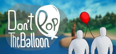 Don't Pop The Balloon