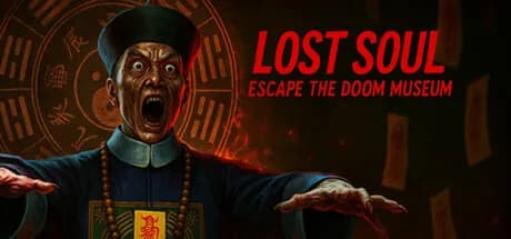 Lost Soul: Escape the Doom Museum
