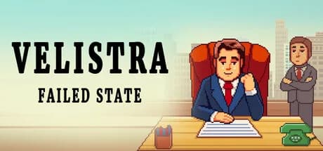 Velistra: Failed State