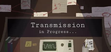 Transmission in Progress…