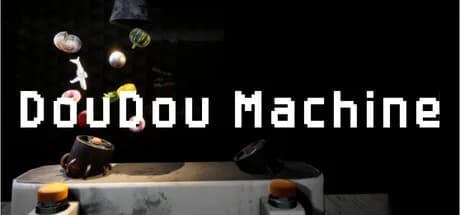 DouDou Machine