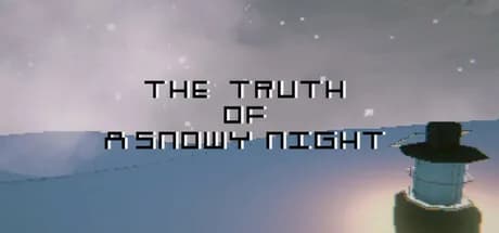 The Truth of a Snowy Night