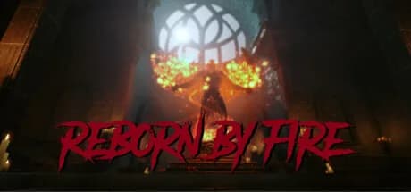 Reborn by Fire görsel 1