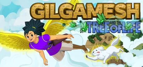 Gilgamesh and the Tree of Life
