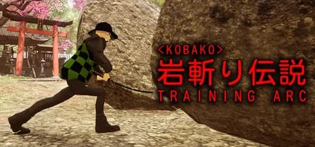 <Kobako> Training Arc | 岩斬り伝説