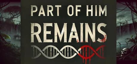 Part of Him Remains