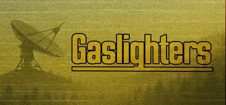 Gaslighters