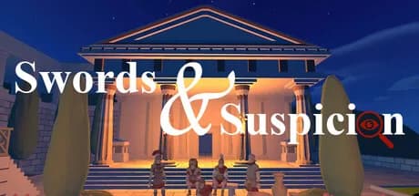Swords and Suspicion