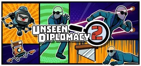 Unseen Diplomacy 2
