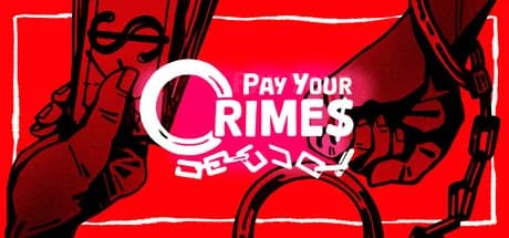Pay Your Crimes