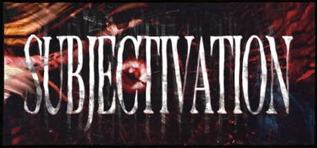 Subjectivation